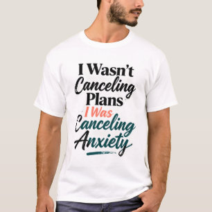 Lustiges Introvertiert Angst Shirt Absagen Pläne H