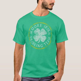 Lustiges irisches trinkendes Team Moores T-Shirt