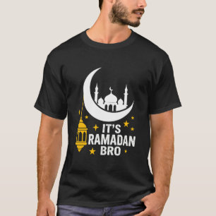 Lustiges islamisches Ramadan Es ist Ramadan Bro Mu T-Shirt