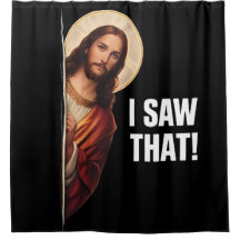 Lustiges Jesus "Ich habe das gesehen" christliches