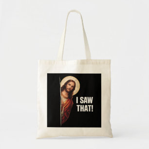 Lustiges Jesus "Ich habe das gesehen" christliches Tragetasche