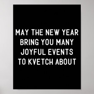 Lustiges jüdisches Neujahrs-Rosch-Haschana-Zitat a Poster