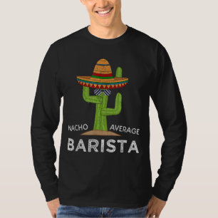 Lustiges Kaffee-Barista-Humor-Geschenk Funny Meme T-Shirt