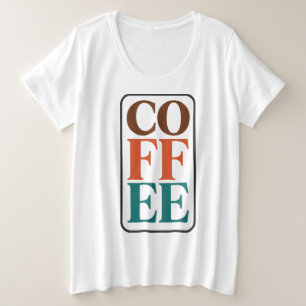 Lustiges Kaffeeshirt für Kaffeeliebhaber Große Größe T-Shirt