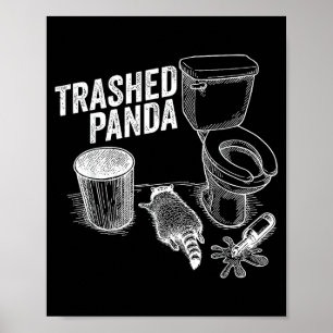 Lustiges kaputtes Panda betrunkenes Waschbär-Meme  Poster