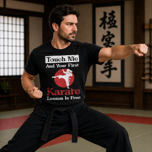 Lustiges Karate-Geschenk – Fass mich an und deine T-Shirt