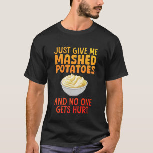 Lustiges Kartoffelbrei-Design für Männer Frauen Ka T-Shirt