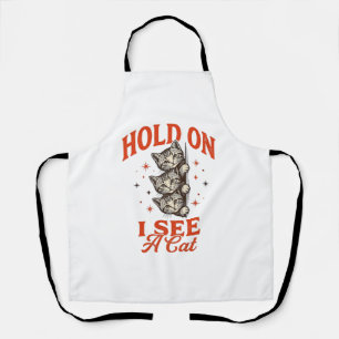 Lustiges Katze Halt Mich Ich Sehe Eine Katze Vinta Schürze