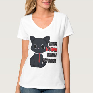 Lustiges Katze Ich habe keine Ahnung, was ich tue T-Shirt