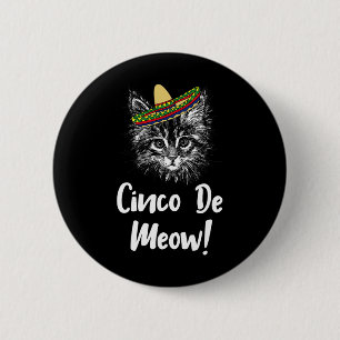 Lustiges Katze Kätzchen Miauw Cinco De Mayo T-Shir Button