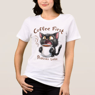 Lustiges Katzen-Coffee-Liebhaber-T-Shirt – „Erst K Tri-Blend Shirt