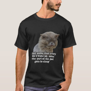 Lustiges Katzen-Meme für Katzenliebhaber und Katze T-Shirt