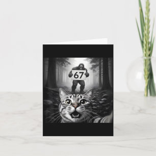 Lustiges Katzen-Selfie mit Bigfoot 67 Six Seven Me Karte