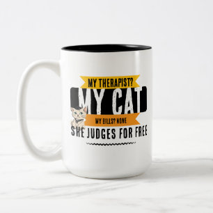 Lustiges Katzen-Therapeutenzitat Humor für Katzenl Zweifarbige Tasse