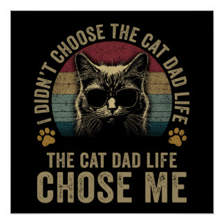Lustiges Katzen-Vater-Leben Poster