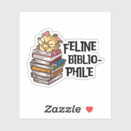 Lustiges Katzenliebhaber-Buch-Zitat Feline Bibliop Aufkleber