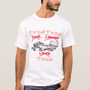 Lustiges Katzenshirt, müdes Katzen-T-Shirt, Katzen T-Shirt