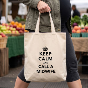 Lustiges Keep Calm Call A Midwife - Geschenk für w Tragetasche