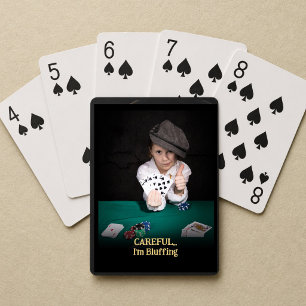 Lustiges Kind Vorsichtig Ich bluffe Foto-Geschenk Spielkarten