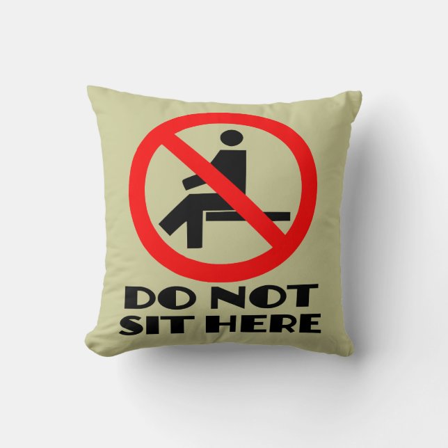 LUSTIGES Kissen, mein Sofa, sitzen nicht hier Kissen (Vorderseite)