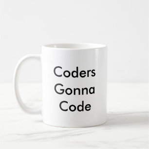 Lustiges Kodierer-Geschenk-'Kodierer, die zu Code Kaffeetasse