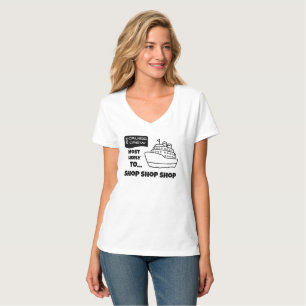 Lustiges Kreuzfahrt-Shirt Most Likely To Shop Shop T-Shirt