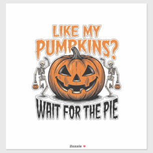 Lustiges Kürbisskelett Halloween Pie Shirt_1 Aufkleber