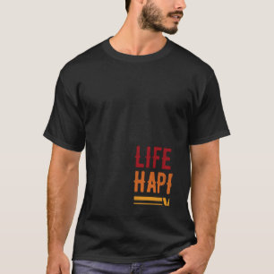 Lustiges Leben passiert Yoga Hilft Frauen Männern  T-Shirt