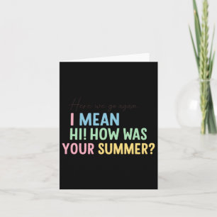 Lustiges Lehrer Sommer Gruß Zitat Design Karte