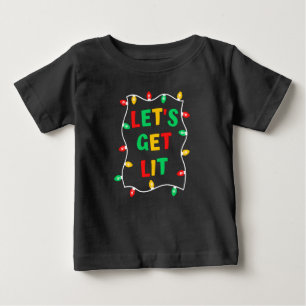 Lustiges Let's Get Lit Weihnachts-Shirt Baby T-shirt