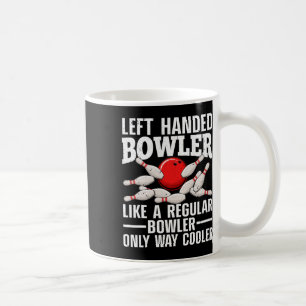 Lustiges Linkshänder-Bowling-Design für Männer Fra Kaffeetasse