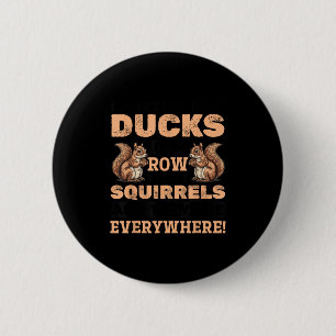 Lustiges Lustiges Eichhörnchen Tier mag meine Ente Button