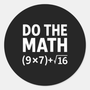 Lustiges Mach Die Mathe-Meme – Nerd-Humor-Gleichun Runder Aufkleber