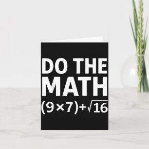 Lustiges Mach Die Mathematik Meme – Nerd Humor Gle Karte