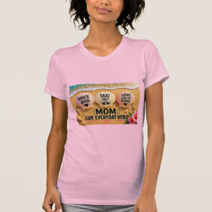 Lustiges Mama-Strand-Shirt – Snack-Boss-Taxi 24/7  T-Shirt