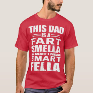 Lustiges Männergeschenk für Papa Furz riecht Papa  T-Shirt