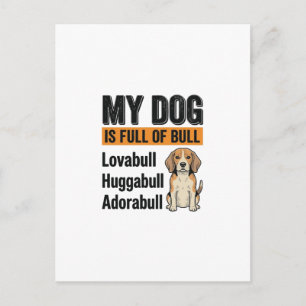 Lustiges Mein Hund ist voller Stier Beagle Vintage Postkarte