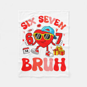 Lustiges Meme 67 Sechs Sieben Bruh Valentins Herz Fleecedecke