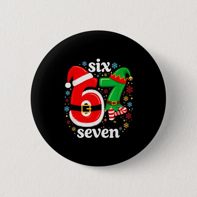 Lustiges Meme Six Seven 67 Elf 6 7 Weihnachtsmann  Button (Vorderseite)