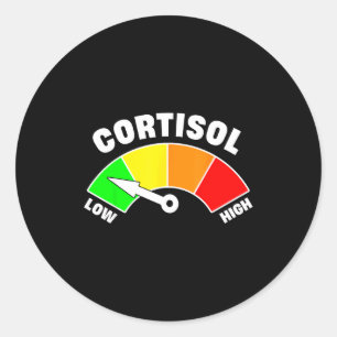 Lustiges Meme über niedrige Cortisolwerte  Runder Aufkleber