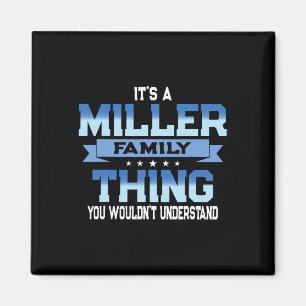 Lustiges Miller-Familientreffen-T-Shirt passend zu Magnet