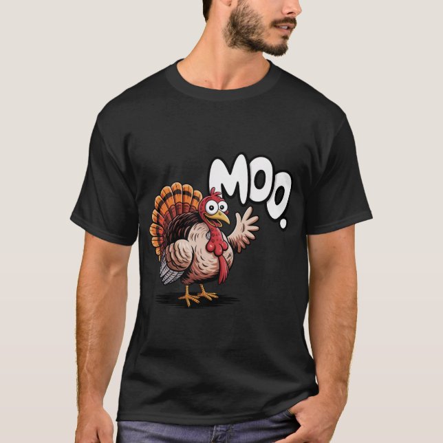 Lustiges Moo-Truthahn-Erntedankfest-Design T-Shirt (Vorderseite)