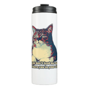 Lustiges mürrisches Katzen-Meme für Katzenbesitzer Thermosbecher