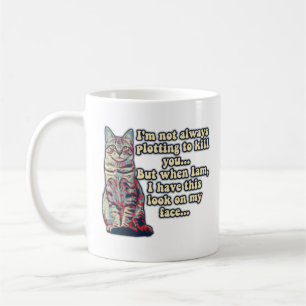 Lustiges mürrisches Katzen-Meme für Katzenliebhabe Kaffeetasse