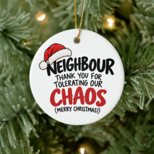 Lustiges Nachbarschafts-Weihnachtsgeschenk mit hum Keramik Ornament