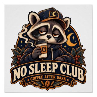 Lustiges Nachtarbeits-Raccoon-Kaffeedesign Poster