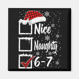 Lustiges Nettes Unartiges 67 Weihnachts-Shirt Gehi Magnet