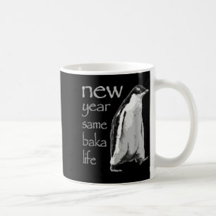 Lustiges neues Jahr gleiches Baka Leben Pinguin Wi Kaffeetasse