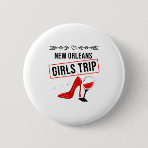 Lustiges New Orleans Mädchen-Trip-Geschenk für Fra Button