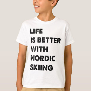Lustiges nordisches Skileben ist besser mit nordis T-Shirt
